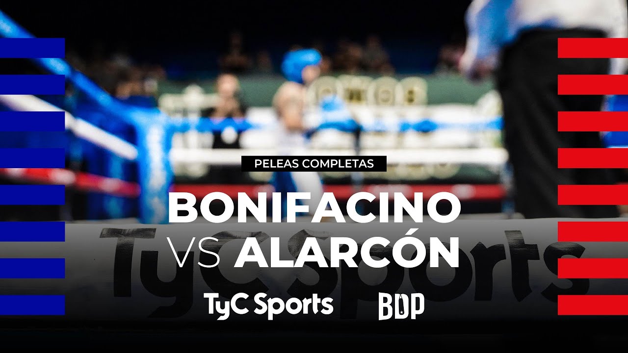 Oscar Bonifacino vs. Carlos Alarcón - Boxeo de Primera - TyC Sports