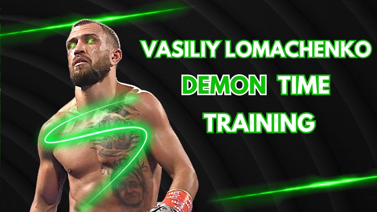 VASILIY LOMACHENKO - DEMON TIME TRAINING!!! background