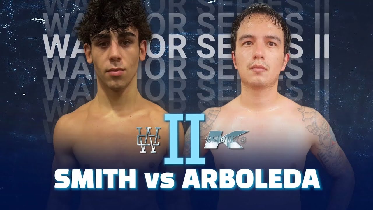 Warriors Series II: Smith vs Arboleda
