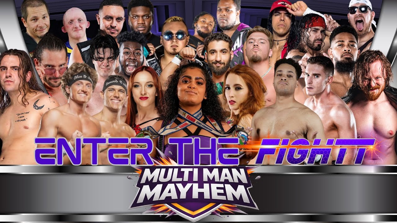 Enter The FIGHTT Multi Man Mayhem
