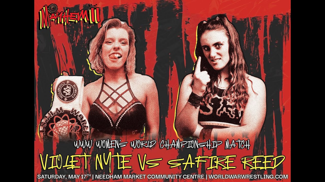 VIOLET NYTE VS SAFIRE REED - FIRST TIME EVER - MAYhem 2 - 17- 05 -2025 background