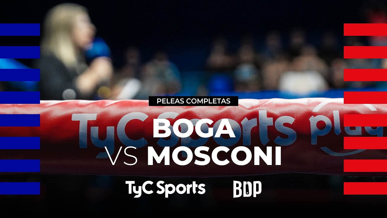 Alexis Boga vs. Kevin Mosconi - Boxeo de Primera - TyC Sports
