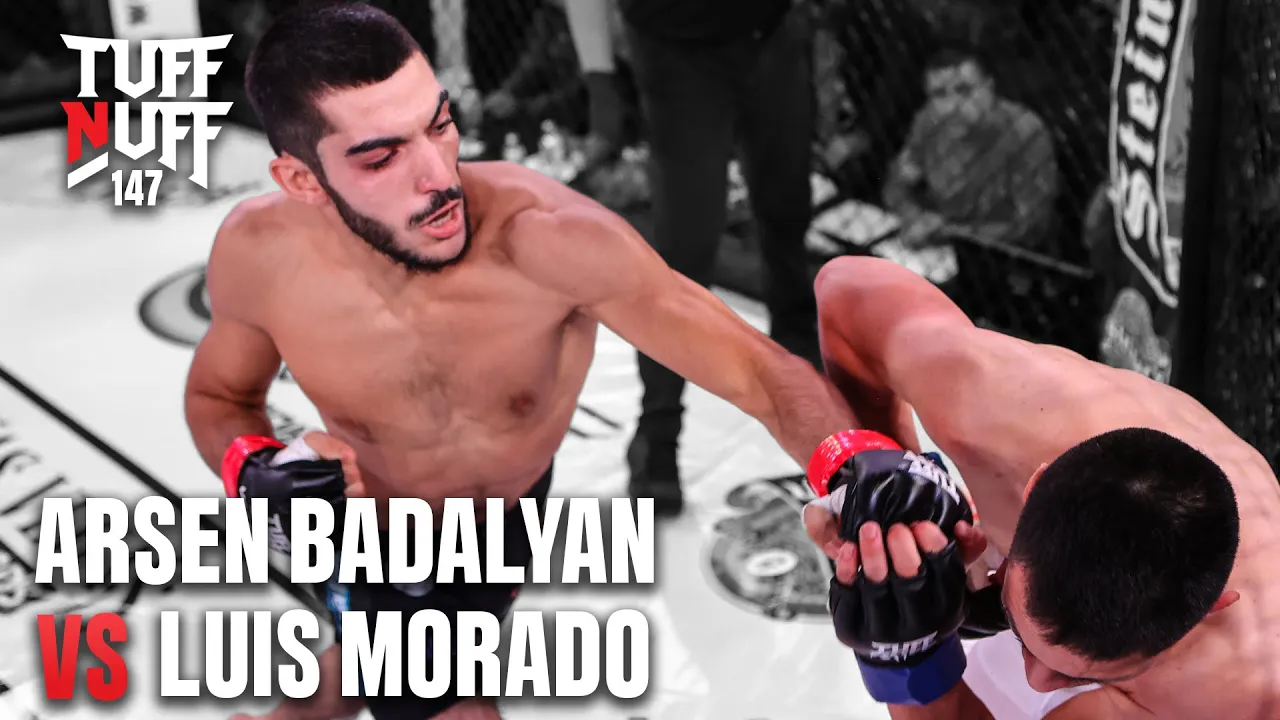 Tuff-N-Uff 147 Arsen Badalyan vs Luis Morado