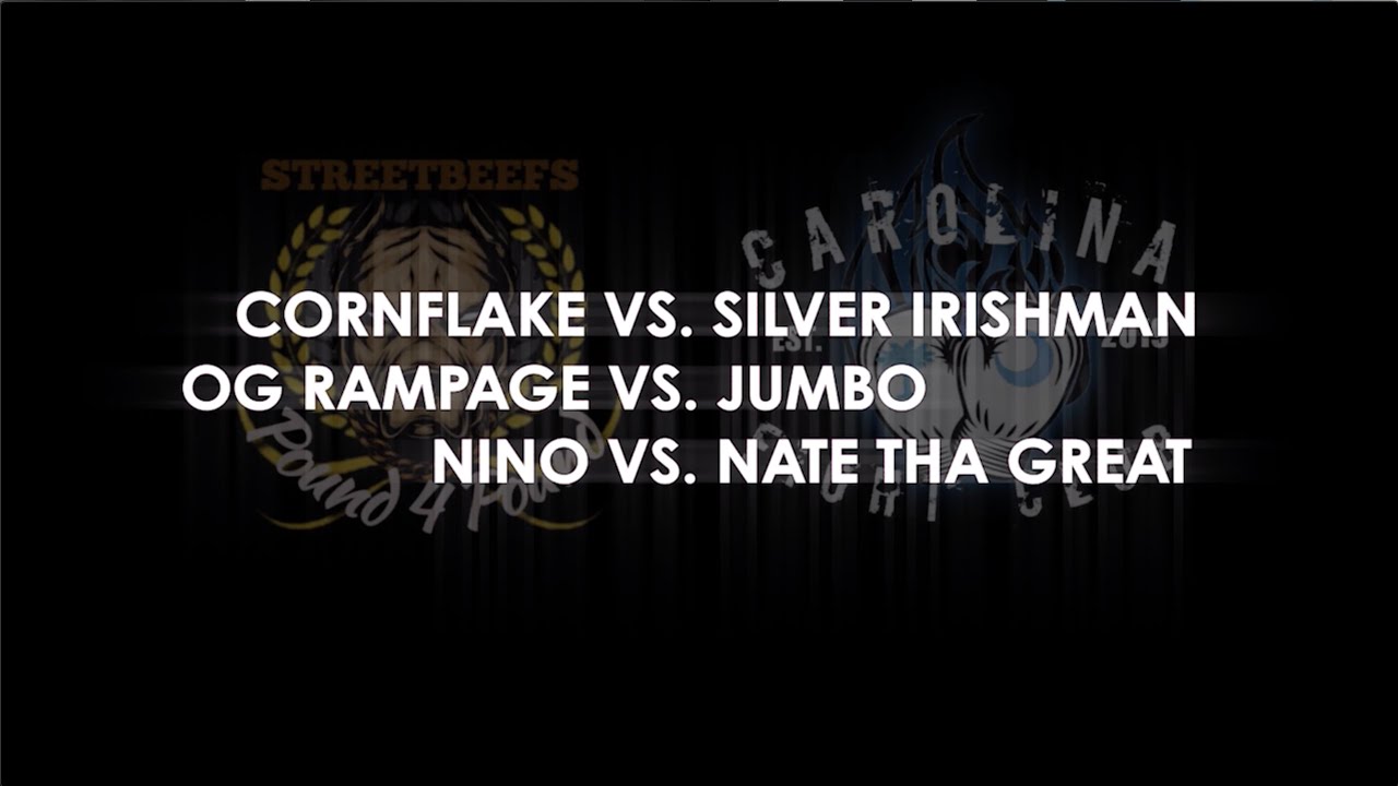 Pound 4 Pound Streetbeefs vs Carolina Fight Club | OG Rampage vs. Jumbo | Nino vs. Nate tha Great