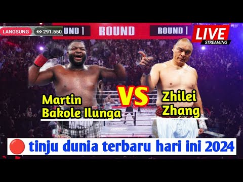 🔴duel brutal tinju dunia terbaru 2024‼️MARTIN BAKOLE ILUNGA VS ZHILEI ZHANG, tinjuduniahariini background