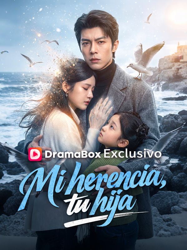 Mi herencia, tu hija poster