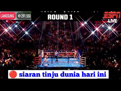 🔴SIARAN TINJU DUNIA HARI INI|Emanuel navarrete vs Eduardo nunez|liveboxing