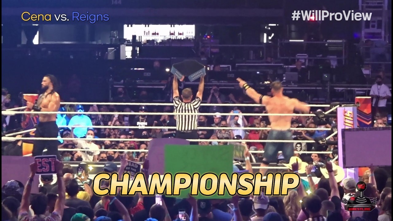 John Cena vs. Roman Reigns / Universal Championship / WWE Summerslam 2021 #WillProView WPW Ep.98-7
