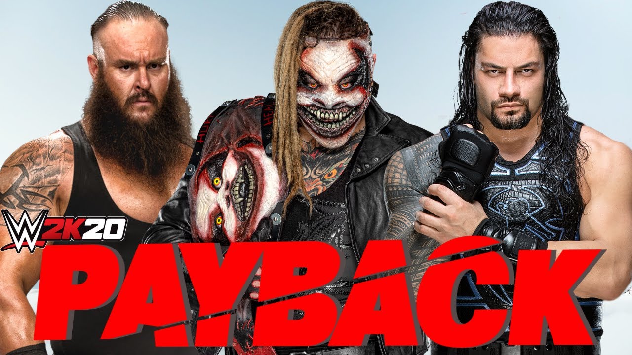 WWE Payback 2020 But on WWE 2K20 backdrop