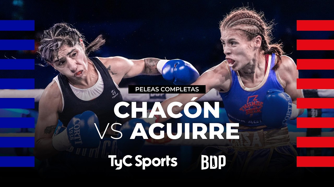 Dana Chacón vs. Brisa Aguirre - Boxeo de Primera - TyC Sports