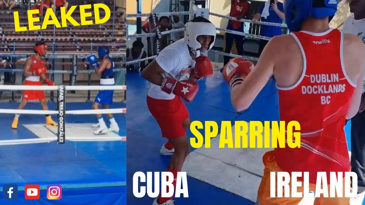 (LEAKED) CUBAN PANAMERICAN qualifiers + INTENSE SPARRING CUB vs IRL