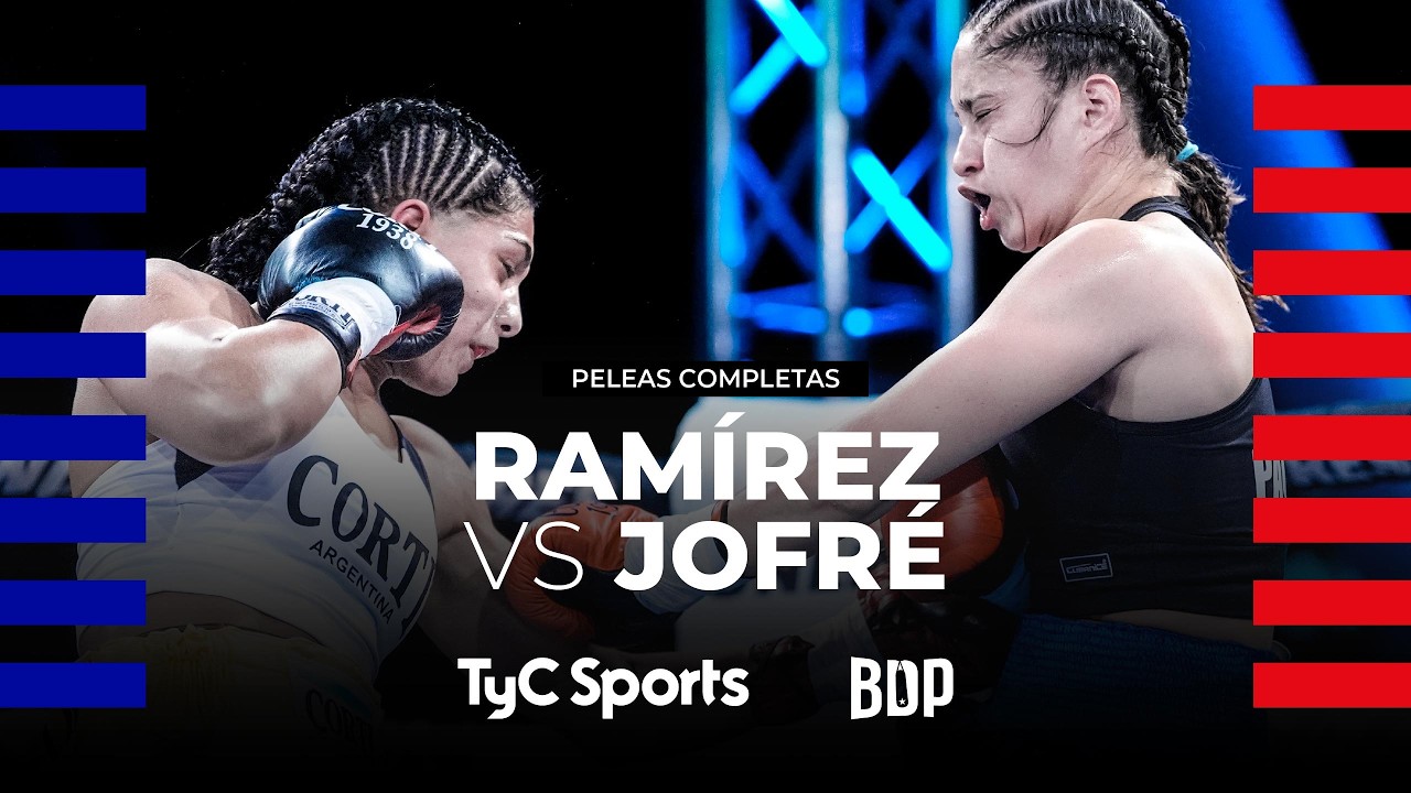 Milagros Ramírez vs. Paola Jofré  - Boxeo de Primera - TyC Sports