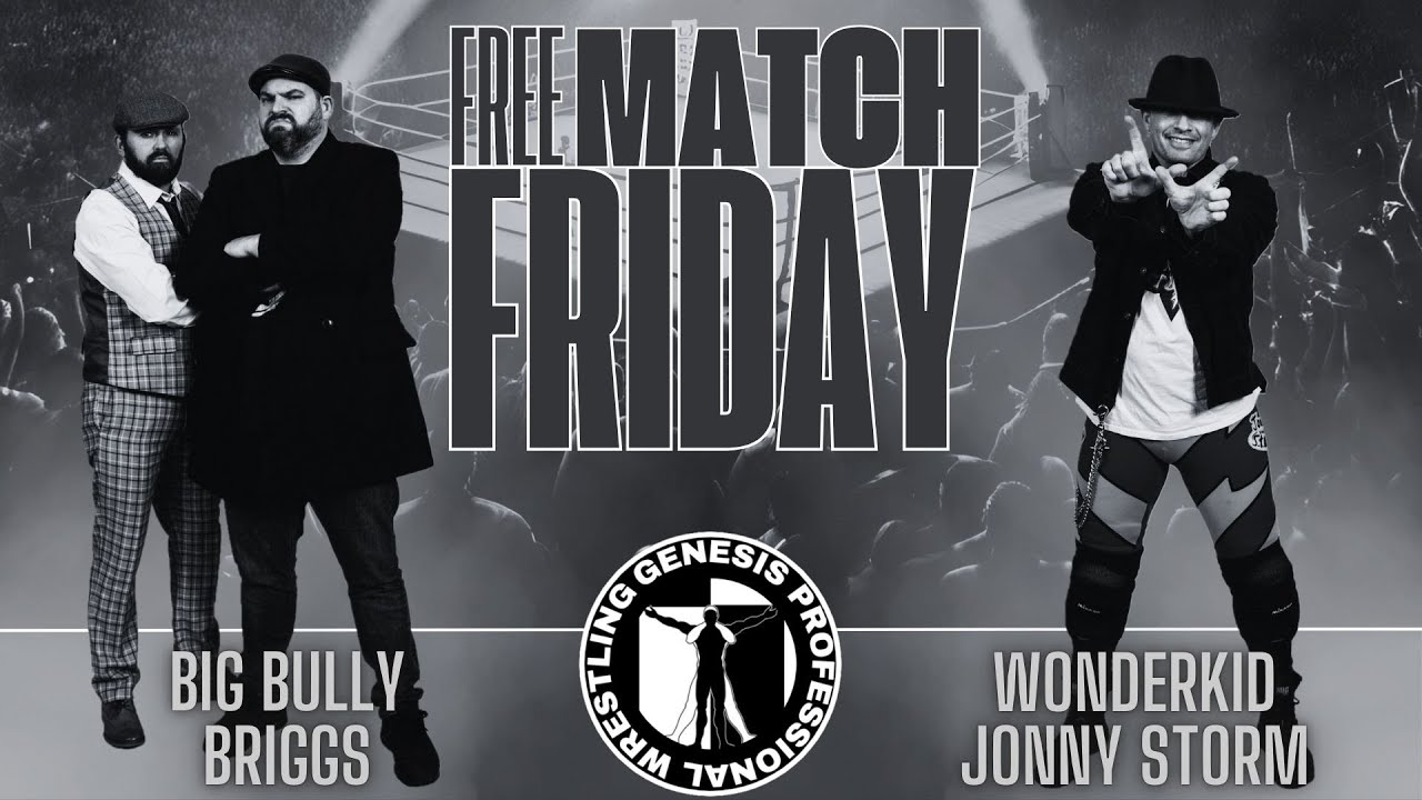 FULL MATCH: Big Bully Briggs (C) vs. "Wonderkid" Jonny Storm !