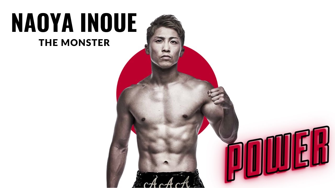 NAOYA INOUE "THE MONSTER" - POWER