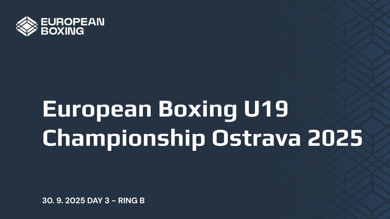European Boxing U19 Championship Ostrava 2025 - DAY 3 - RING B