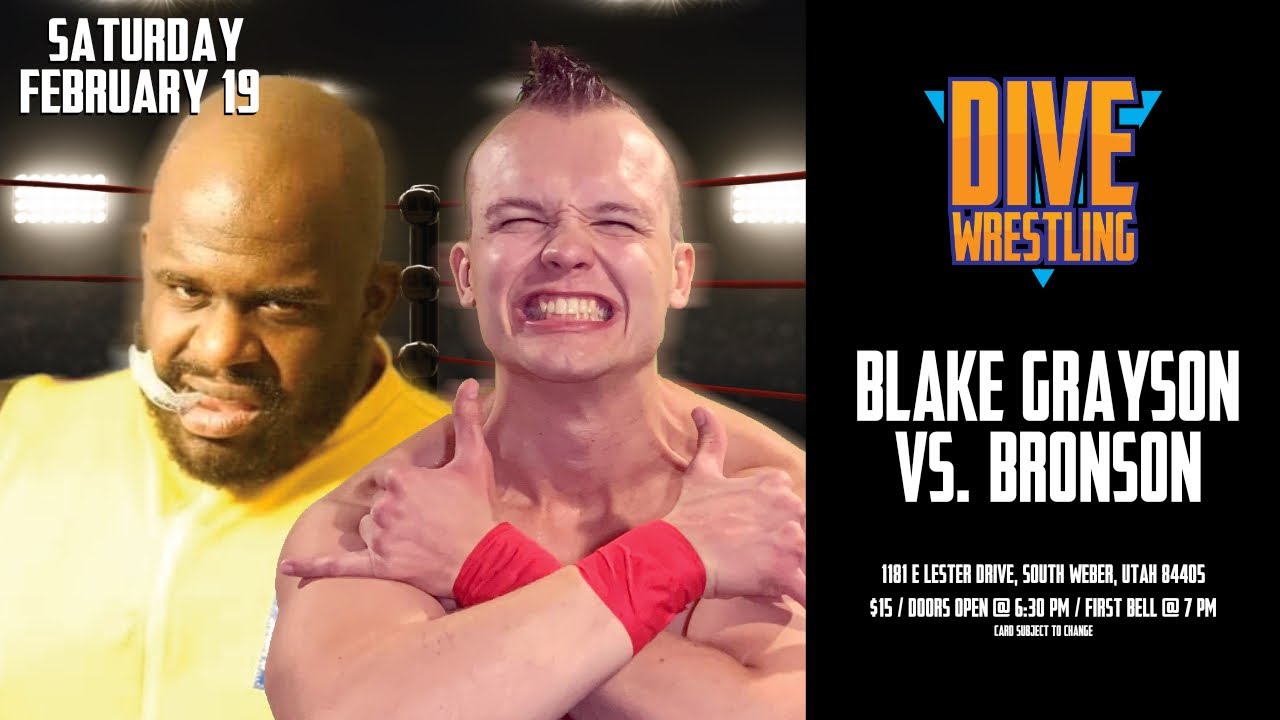 Dive Wrestling 15: Blake Grayson vs Bronson background