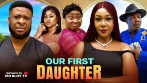 OUR FIRST DAUGHTER