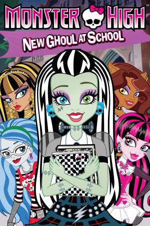 Monster High: New Ghoul at School [Spanish]