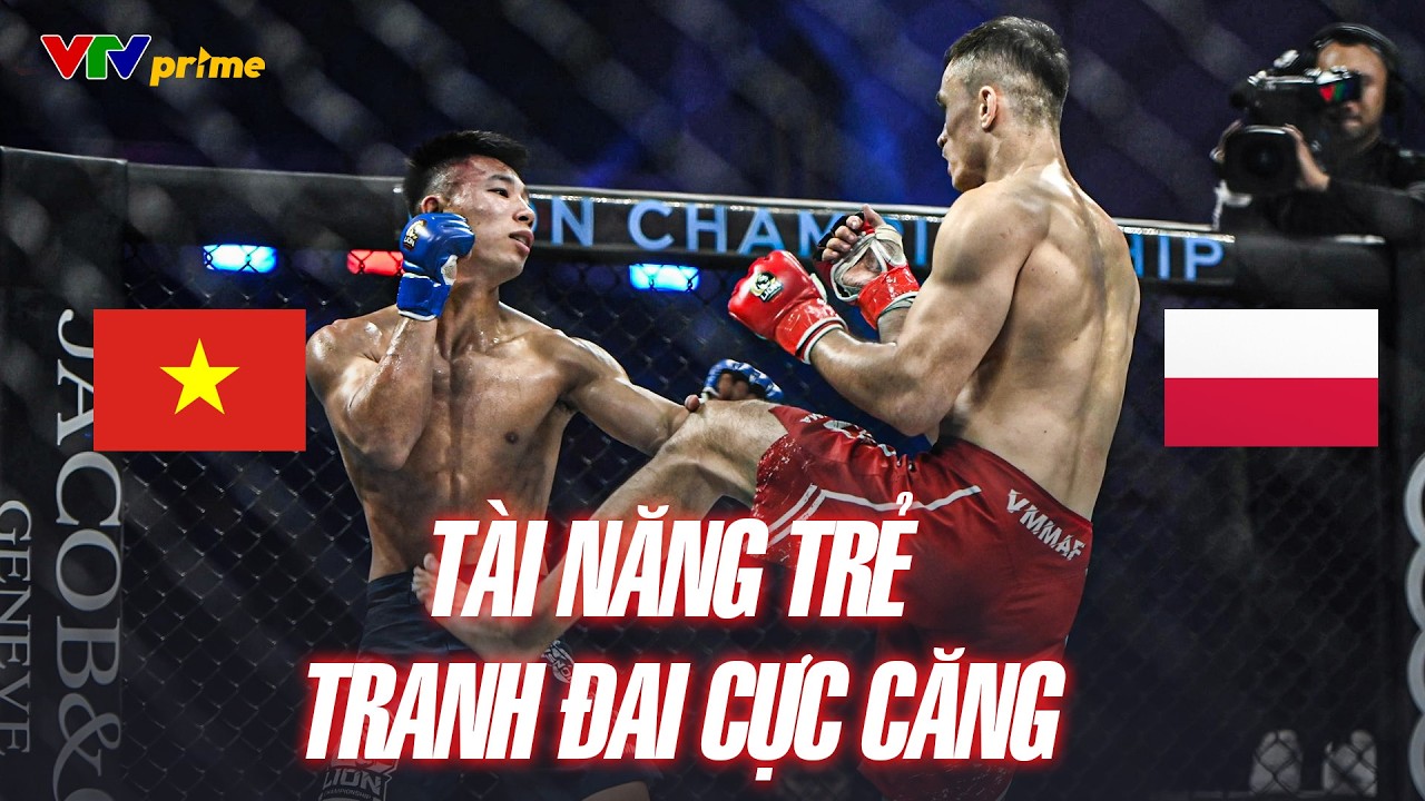 🔥Màn tranh đai với KỊCH BẢN KHÓ TIN của tài năng trẻ Bàn Văn Hoàng với lão tướng Kamil
