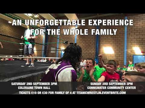 This weekend, Titanic Wrestling is in Coleraine and Belfast!