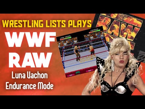 WWF RAW SNES - Luna Vachon Endurance Mode - Wrestling Lists Plays background