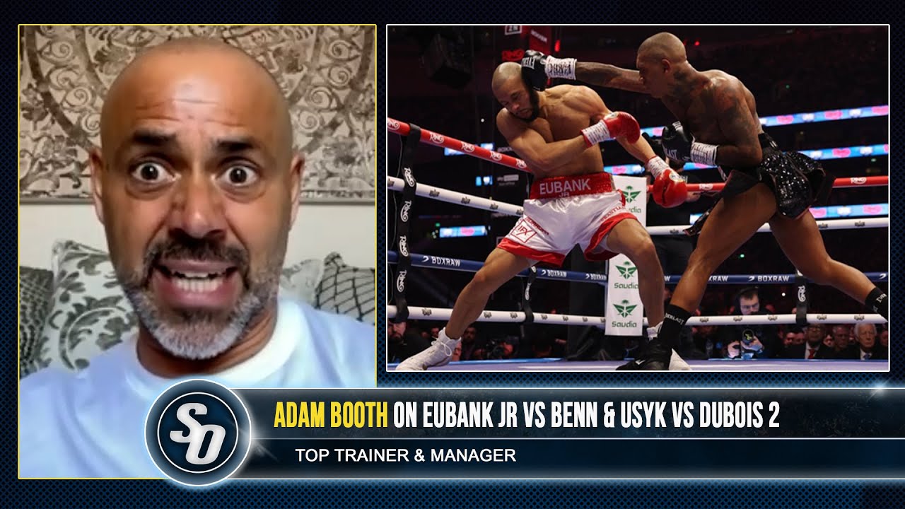 'EUBANK JR LEGS AFFECTED BY REHYDRATION CLAUSE!' - Adam Booth wants it gone in REMATCH background
