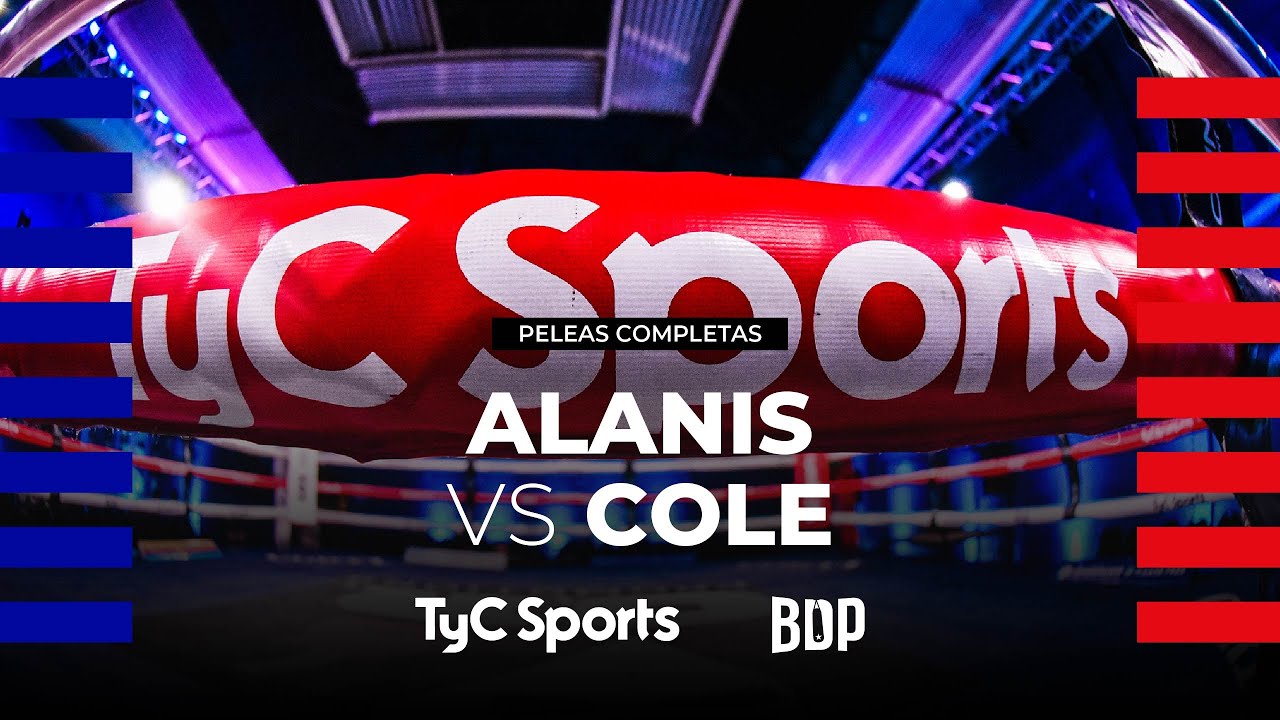 Carlos María Alanis vs. Mauricio Cole - Boxeo de Primera - TyC Sports