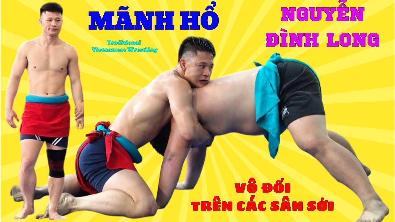 Mãnh Hổ Nguyễn Đình Long vô đối mọi sân sới.Đấu Vật hội làng Traditional Vietnamese Mens Wrestling. background