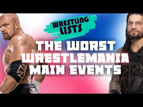 The Worst WrestleMania Main Events background