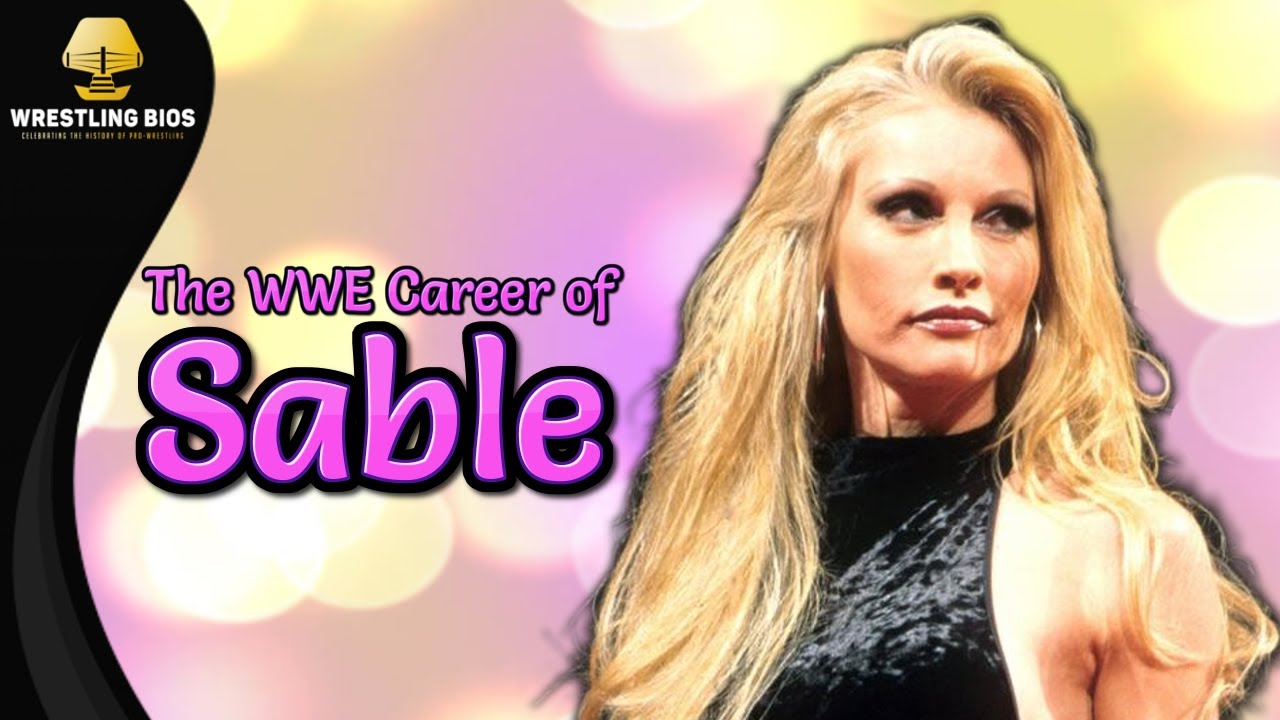 The WWE Career of Sable backdrop