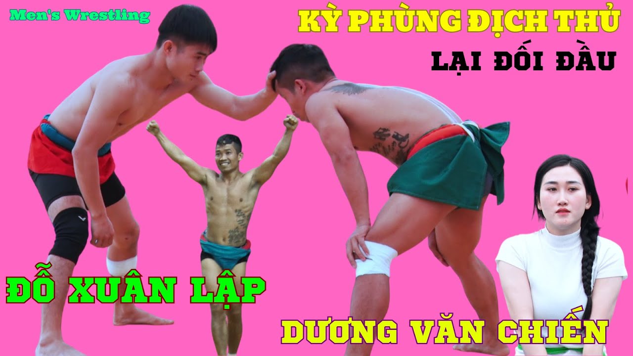 KỲ PHÙNG ĐỊCH THỦ lại gặp nhau ,Chiến Đen và Lập còi ai sẽ thắng ?Vietnamese Mens Wrestling. background