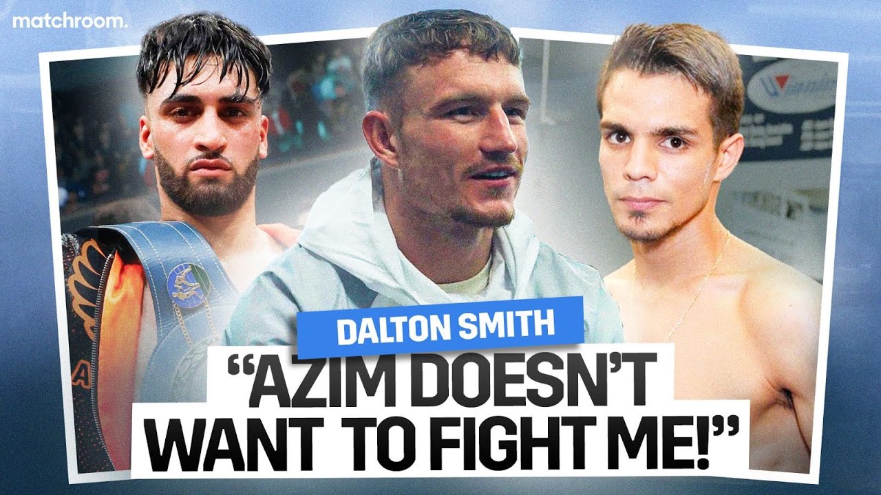 Dalton Smith Talks Adam Azim Ordered Fight & Jose Zepeda Test In March background