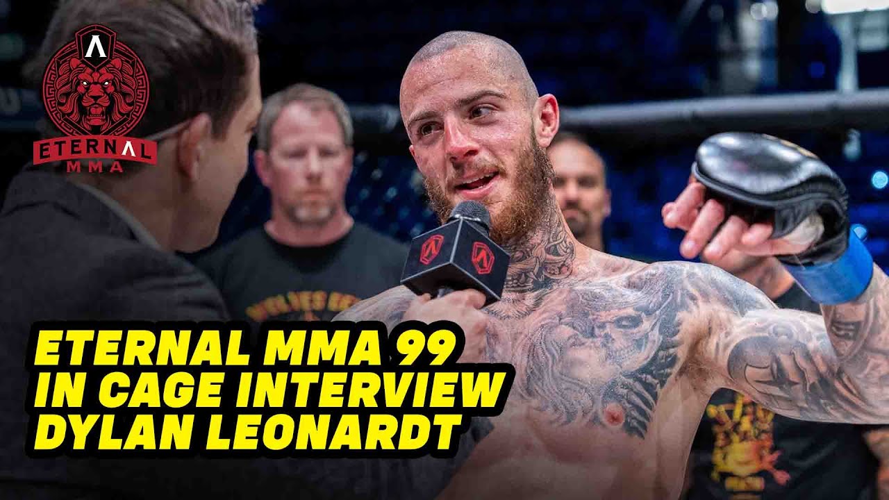 Eternal MMA 99 Dylan Leonard In Cage Interview