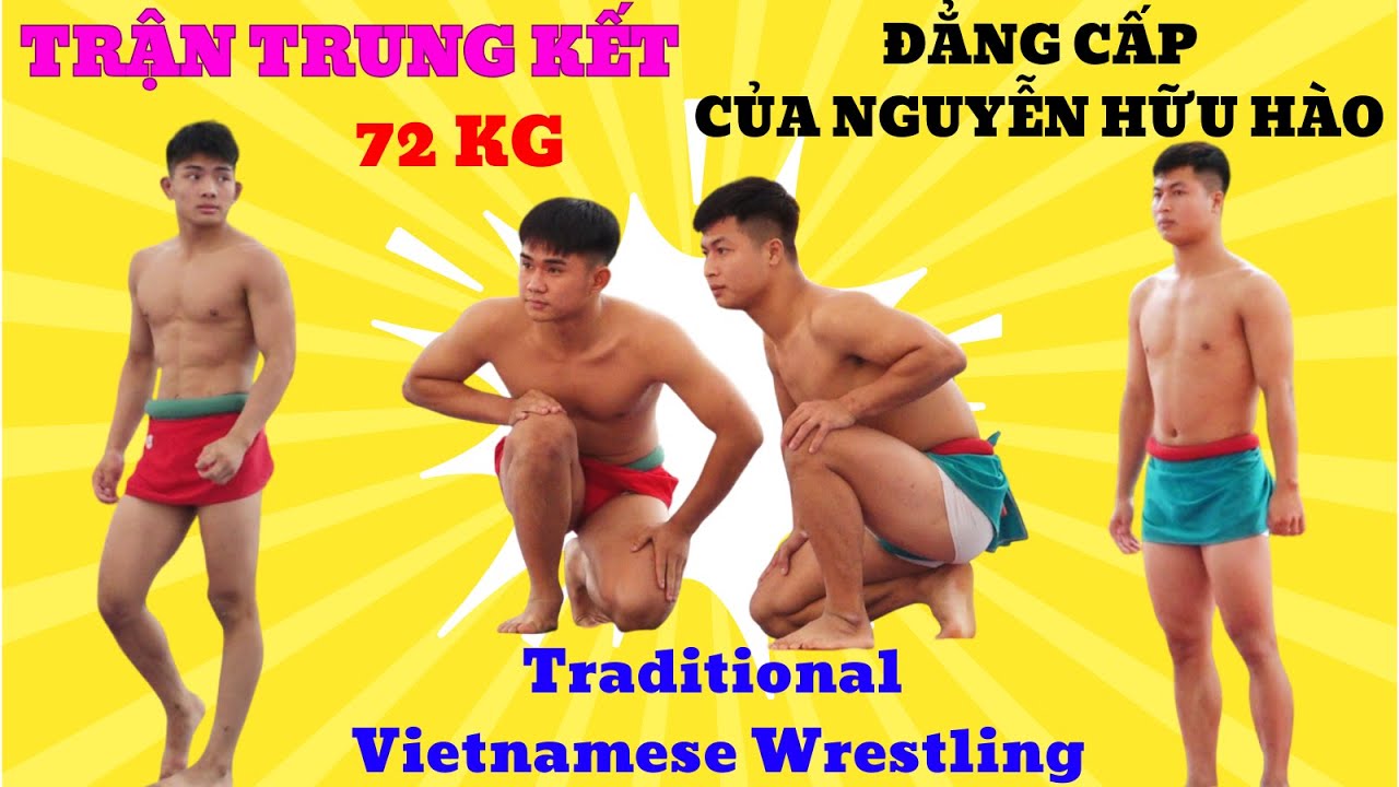 NGUYỄN HỮU HÀO đẳng cấp vượt trội hang 72 kg Đấu Vật Traditional Vietnamese Mens Wrestling. background
