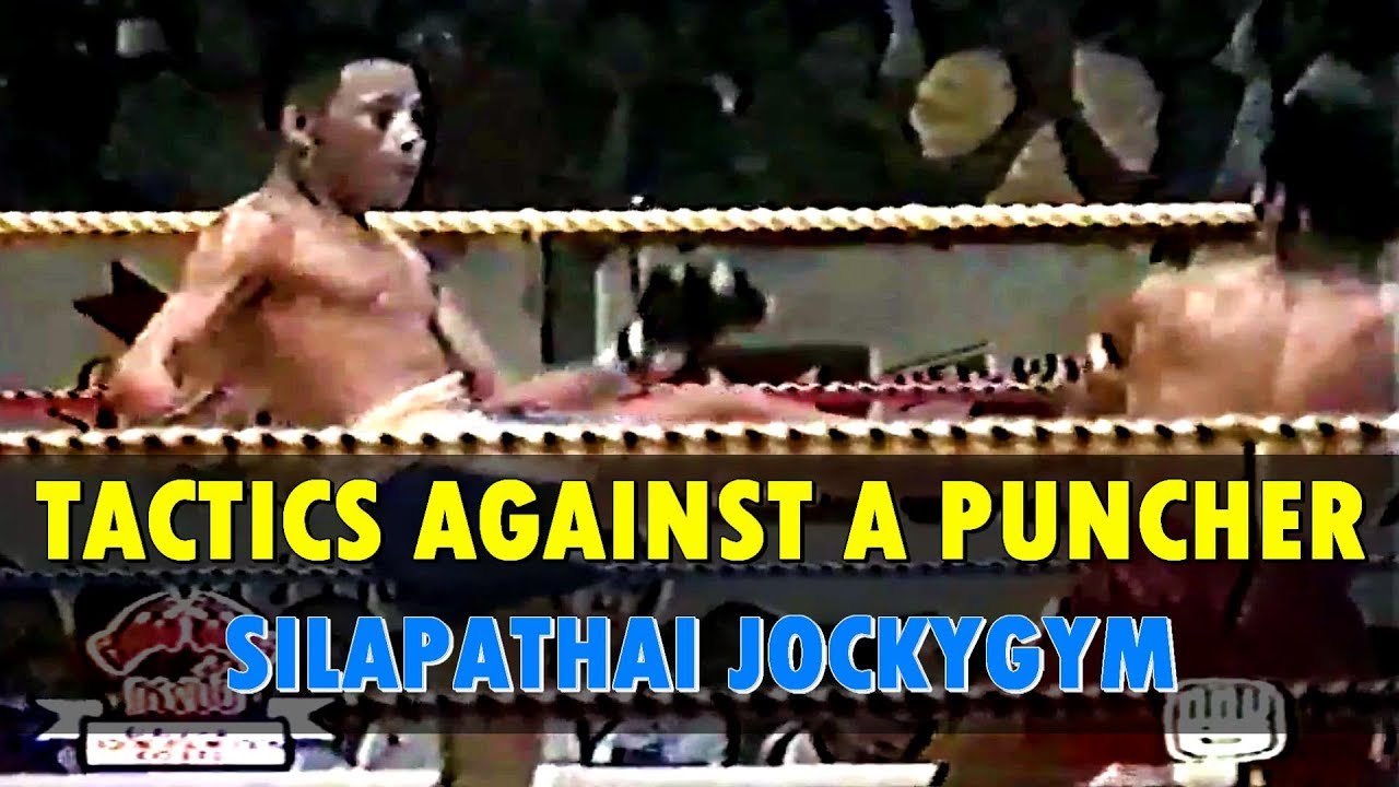 Silapathai - Tactics Against a Muay Matt