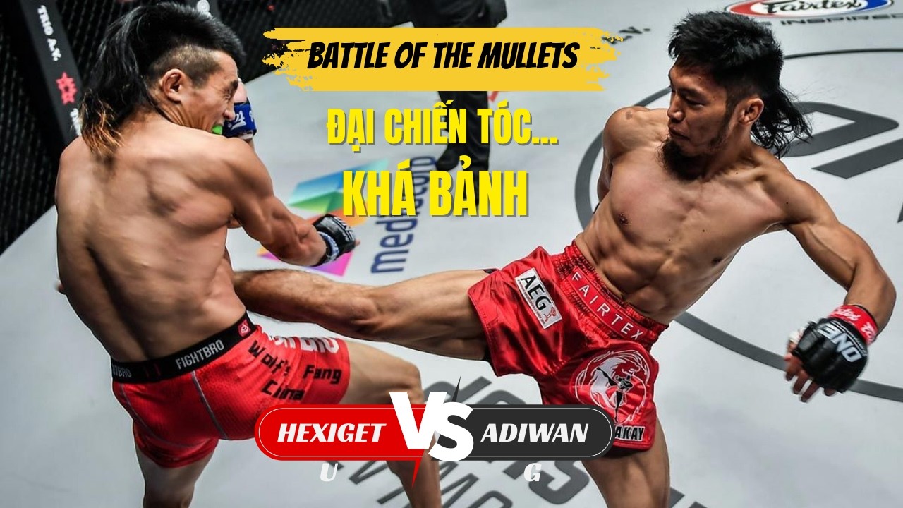 Đại chiến tóc Mullets trên sàn ONE Championship