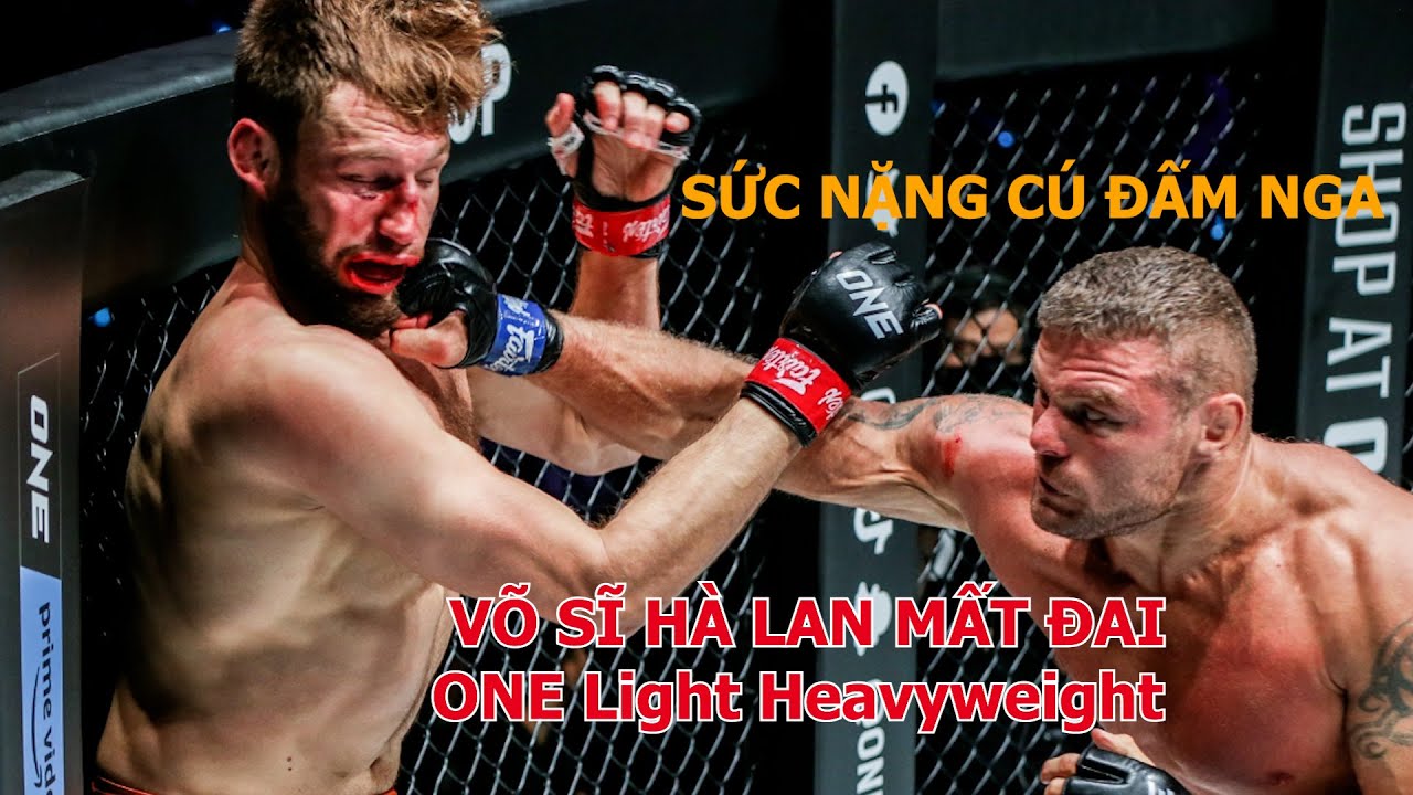 Những “cú búa” biến “Hiệp sĩ Hà Lan” thành cựu vương của võ sĩ Nga | ONE Light Heavyweight backdrop