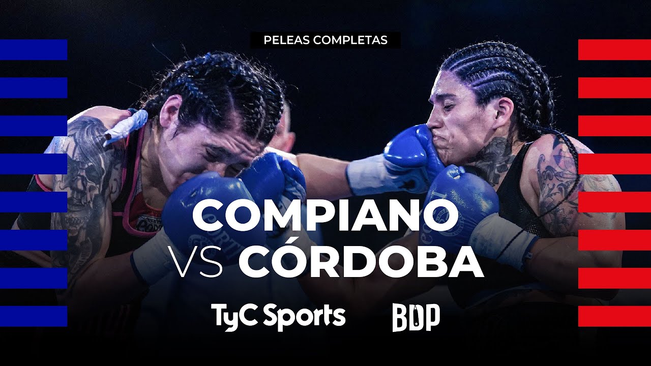 Florencia Magali Compiano vs. Luz Córdoba - Boxeo de Primera - TyC Sports