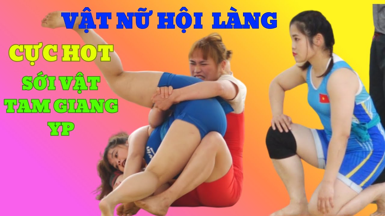 VẬT NỮ Nguyễn Thị Thúy vật rất hay tai Tam Giang Yên Phong BN , women's Wrestling background