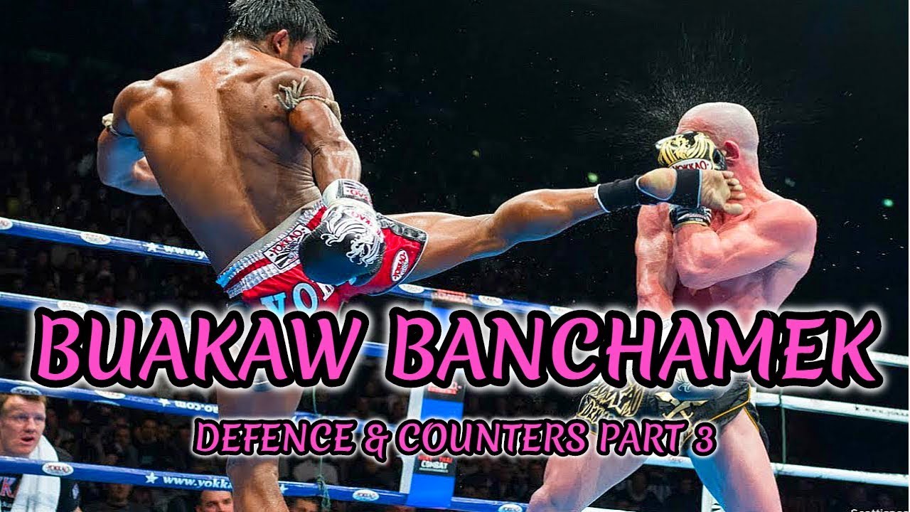 Buakaw Banchamek Defence & Counters Highlight (3/3) | Kickboxing | Muay Thai background