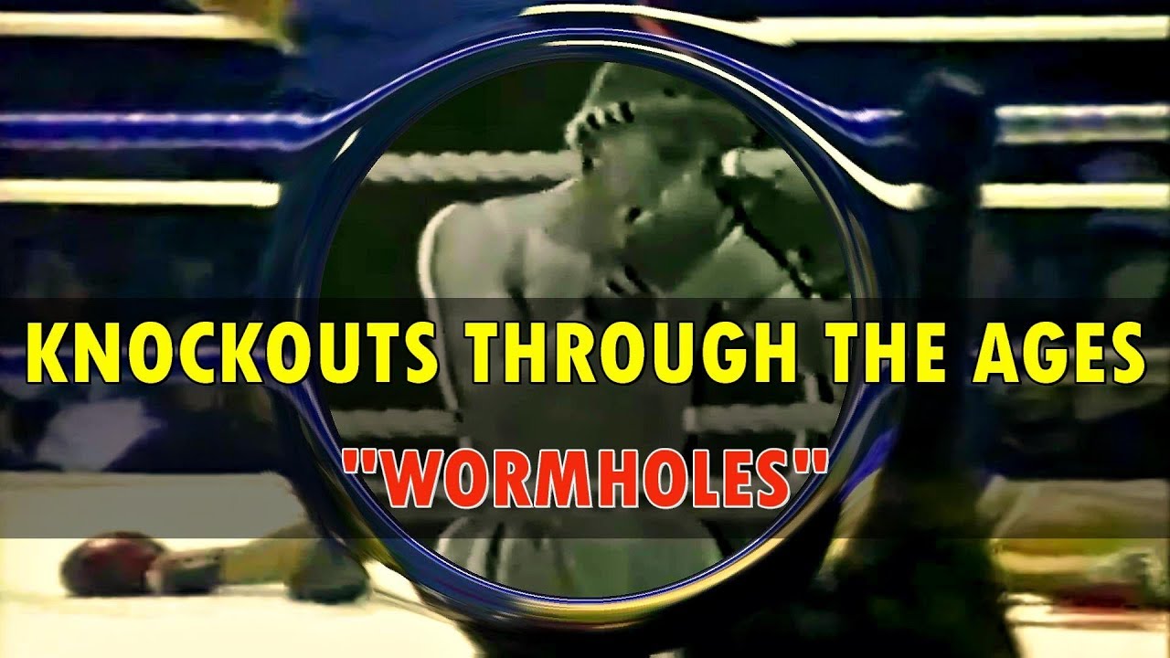 Wormholes - Knockouts Through the Muay Thai Ages (K.O. Highlight) background