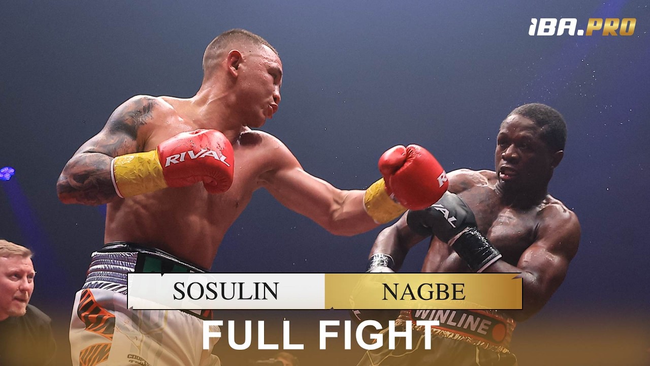 FULL FIGHT | Pavel SOSULIN 🇷🇺 vs Victor NAGBE 🇦🇺 | IBA Pro 15