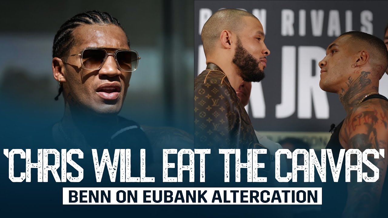 'I Wanted To Spin His Jaw' - Conor Benn First Reaction To Chris Eubank Hotel Incident In Riyadh background