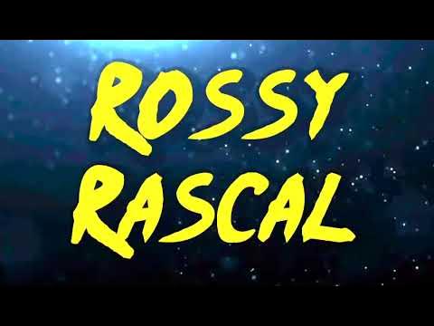 Rossy Rascal Entrance Titanron background