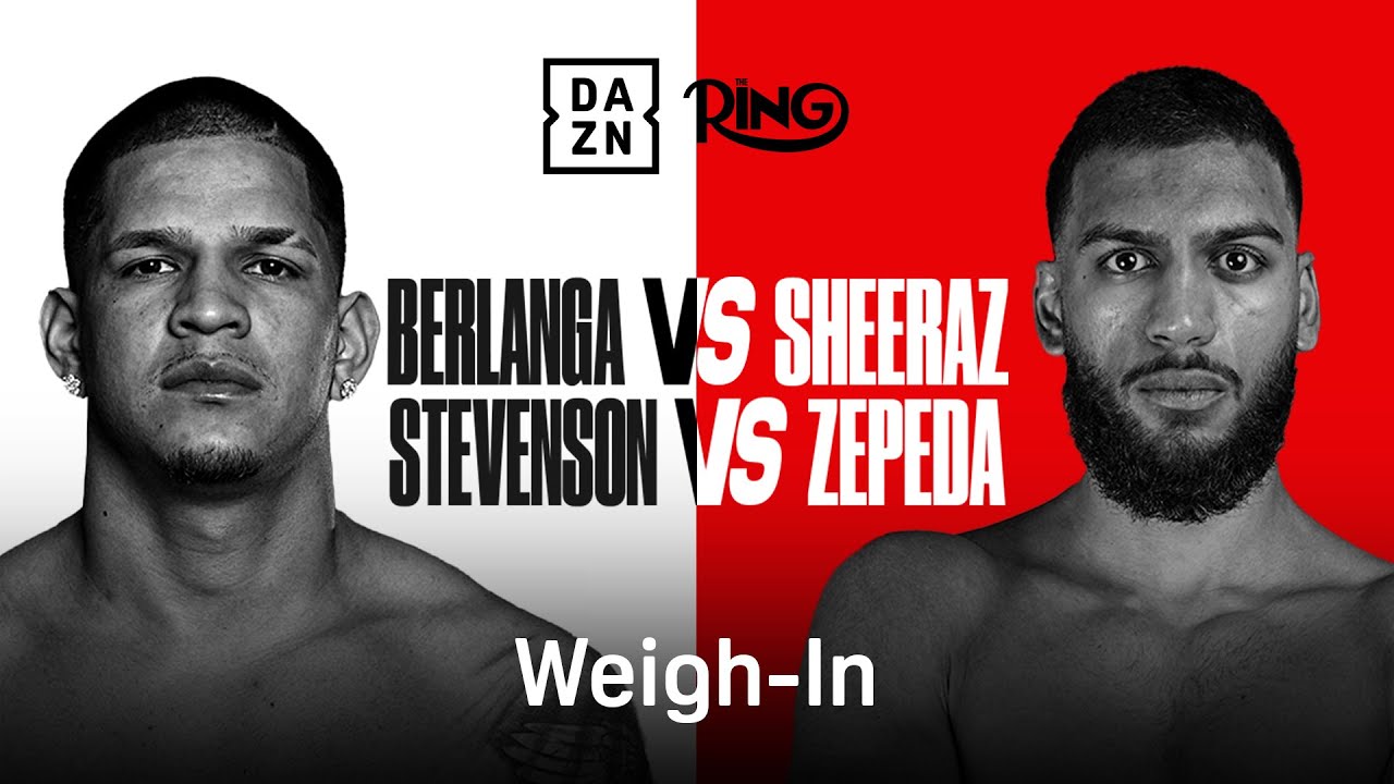 🥊 LIVE WEIGH IN: Shakur Stevenson vs. William Zepeda • Berlanga vs. Sheeraz - NYC | DAZN Boxing