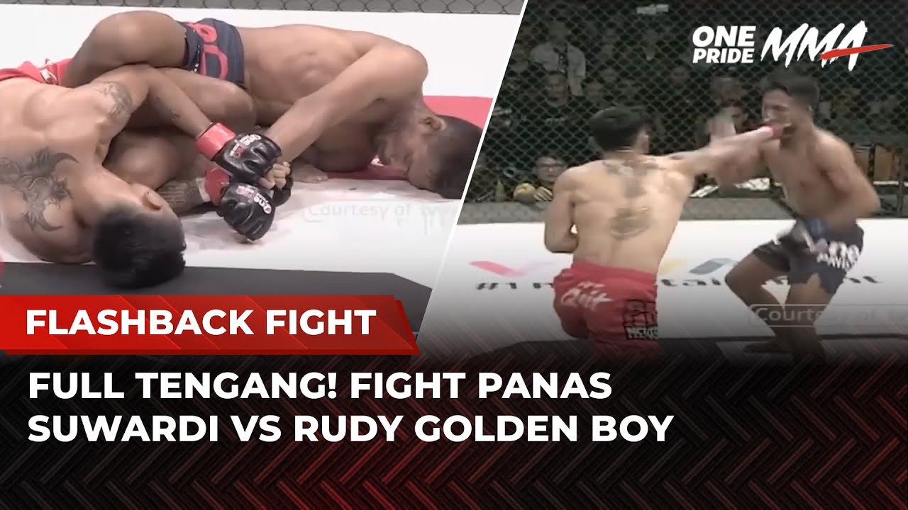 SENGIT ABIS‼️Duel Seru Rudy Golden Boy vs Suwardi | Flashback Full Fight One Pride MMA