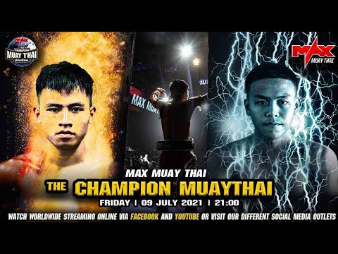 FULL FIGHT | THE CHAMPION MUAY THAI | 09 JULY 2021 ENGLISH background