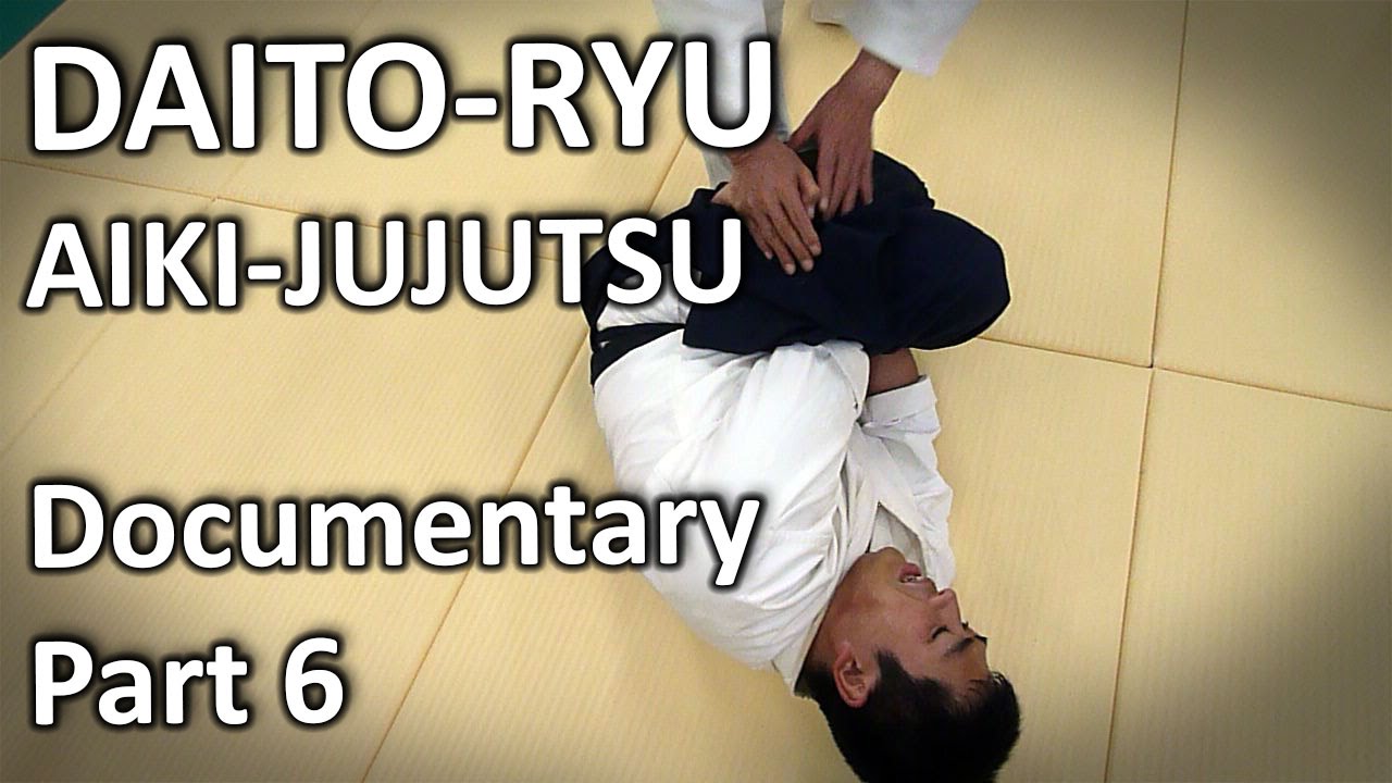 Daito-ryu Aikijujutsu Documentary (6/6) The legacy of a Sensei and the transmission of Aiki background
