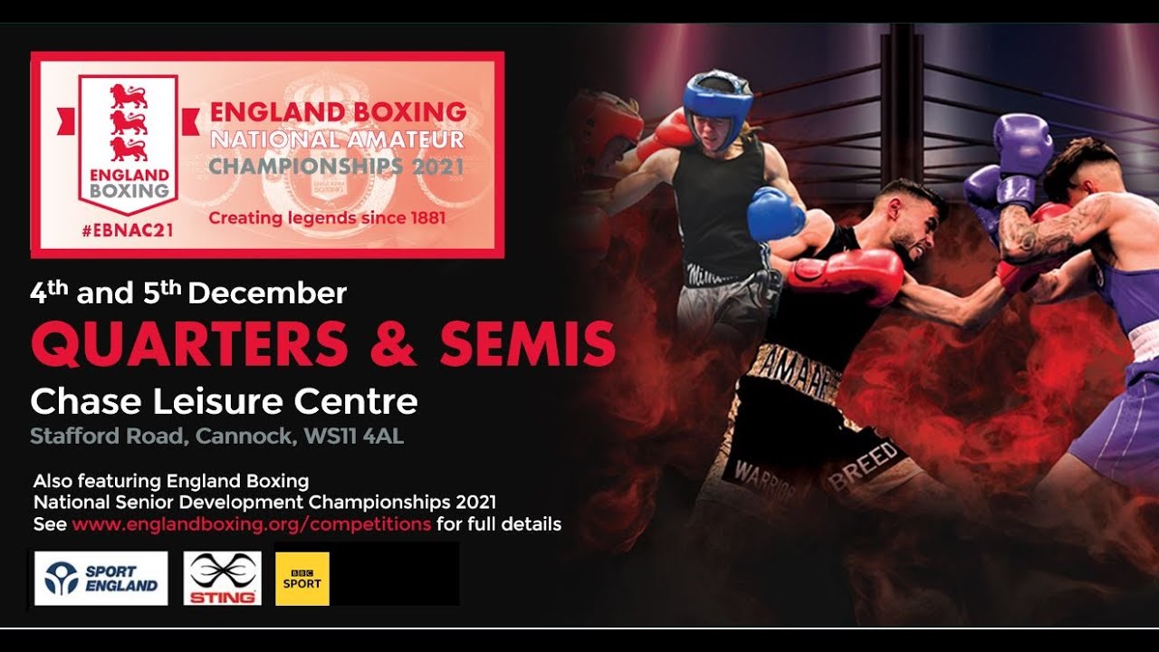 DAY 2 RING C - ENGLAND BOXING NACS AND SENIOR DEVELOPMENTS QUARTERS AND SEMIS