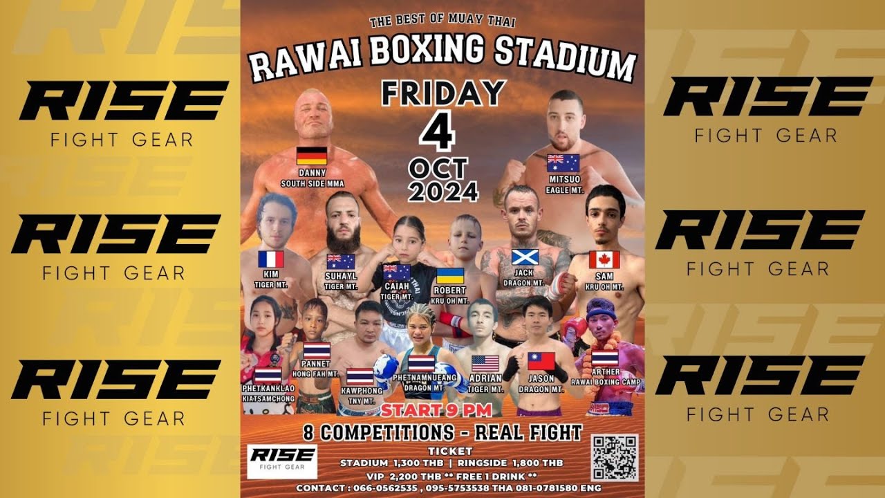 Rawai Fight Night 04/10/24 | Powered by RISE FIGHT GEAR